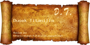 Dusek Titanilla névjegykártya